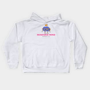 Renewed Mind Kids Hoodie